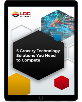 5 Grocery Technology Solutions You Need to Compete